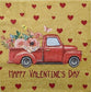 TWO Individual Paper Cocktail Decoupage Napkins-1845 Happy Valentine's Day Truck